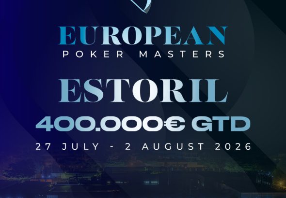 European Poker Masters regressa ao Casino Estoril de 27 de Julho a 2 de Agosto com €400.000 Garantidos