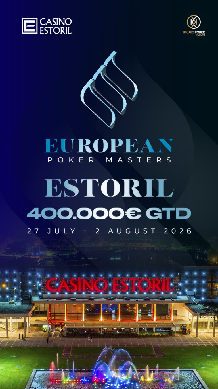 European Poker Masters regressa ao Casino Estoril de 27 de Julho a 2 de Agosto com €400.000 Garantidos