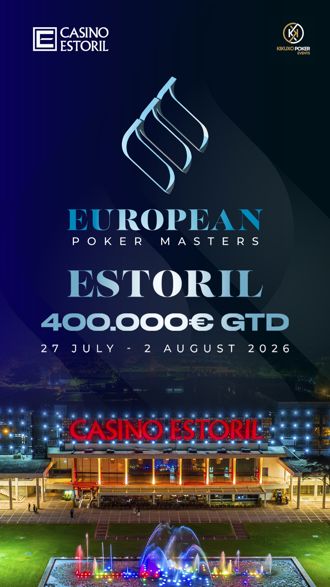 European Poker Masters regressa ao Casino Estoril de 27 de Julho a 2 de Agosto com €400.000 Garantidos