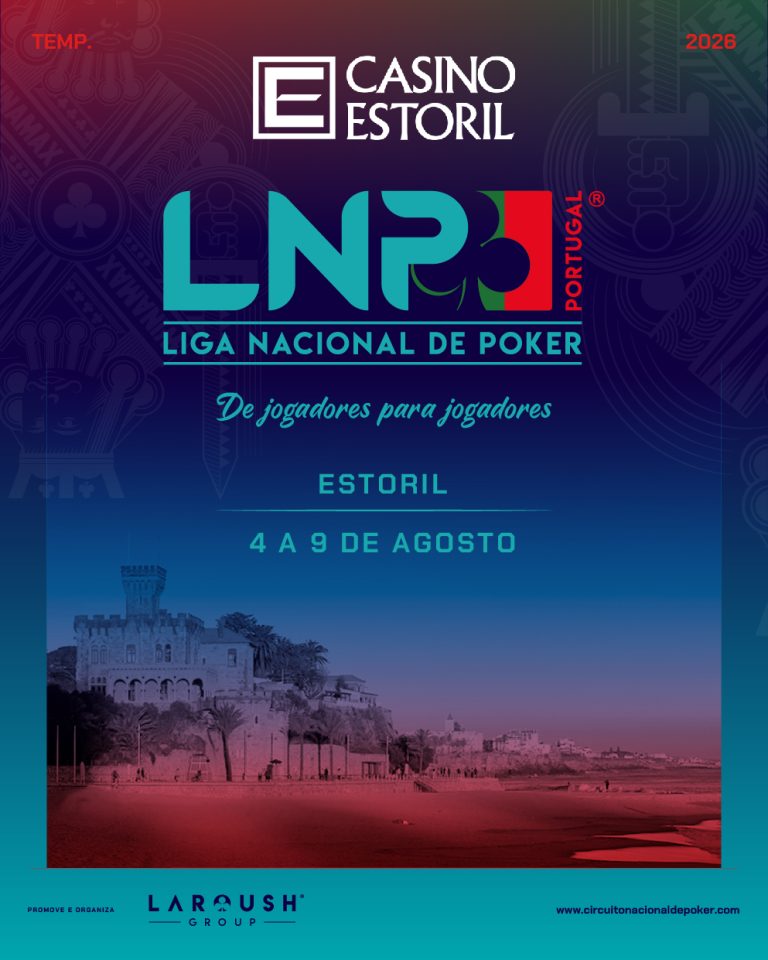 Casino Estoril recebe de 4 a 9 de Agosto etapa do LNP - Liga Nacional de Poker