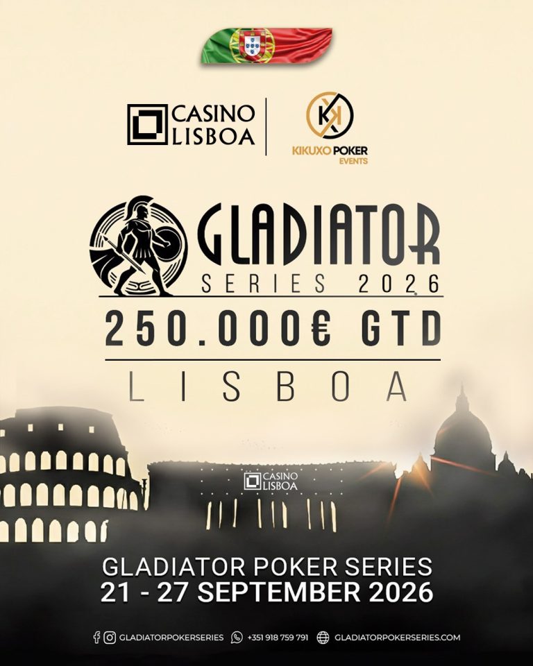 Gladiator Poker Series Lisboa 2026 o festival 100% Bounty chega ao Casino Lisboa com um prémio garantido de 250 mil euros